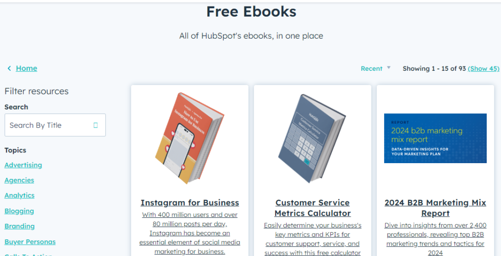 HubSpot offers a variety of free ebooks that attract readers and build brand authority by providing valuable, in-depth content.