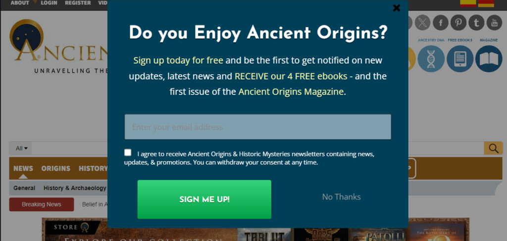 Ancient Origins uses a lead magnet to capture emails by inviting readers to sign up for free updates, latest news, and receive 4 free eBooks plus the first issue of the Ancient Origins Magazine.