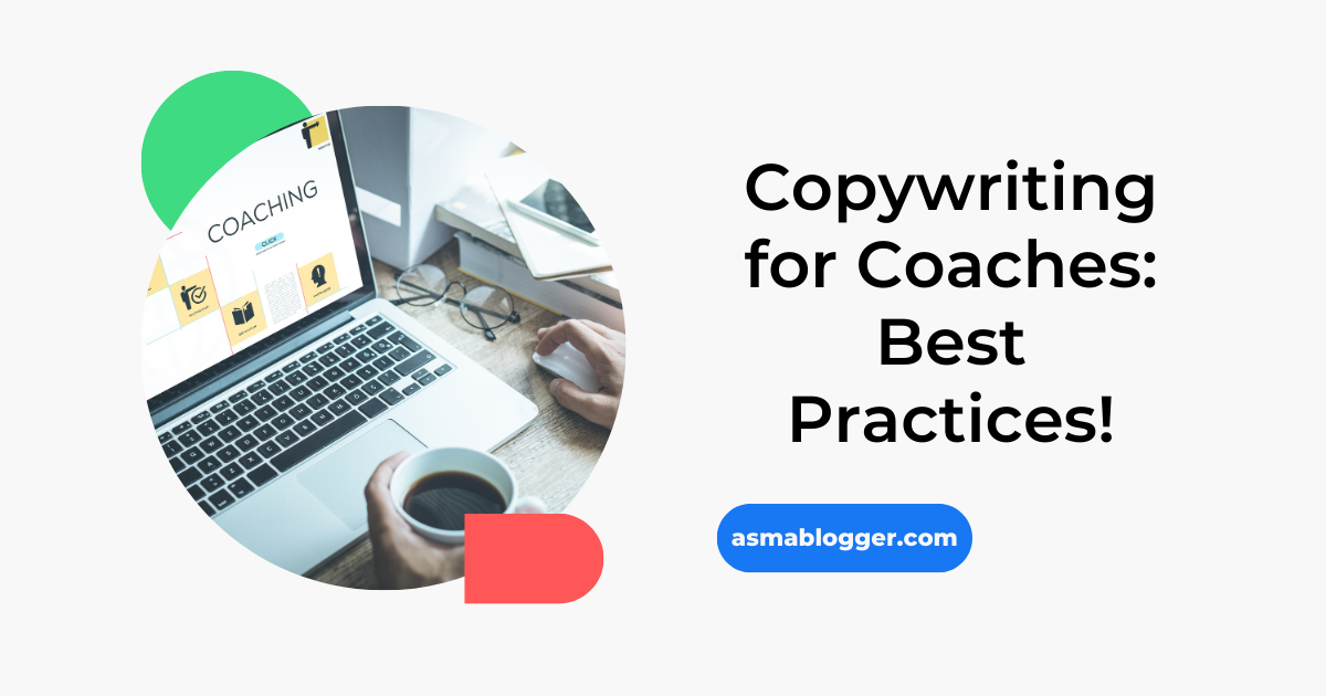 Copywriting for Coaches: 8 Best Practices