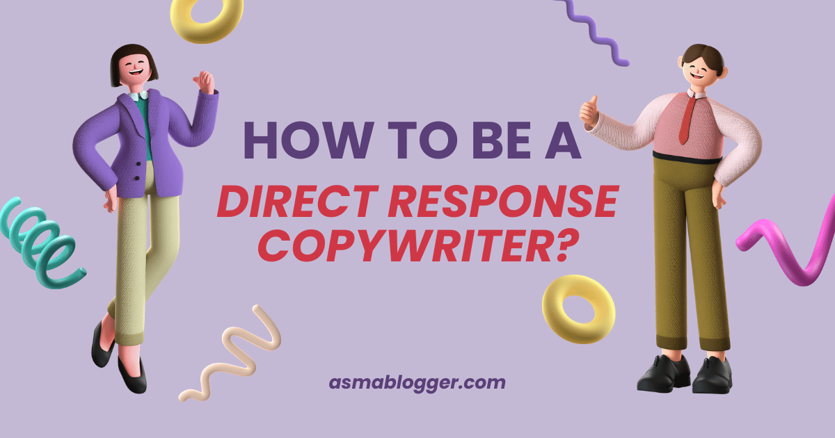 How to Become a Direct Response Copywriter